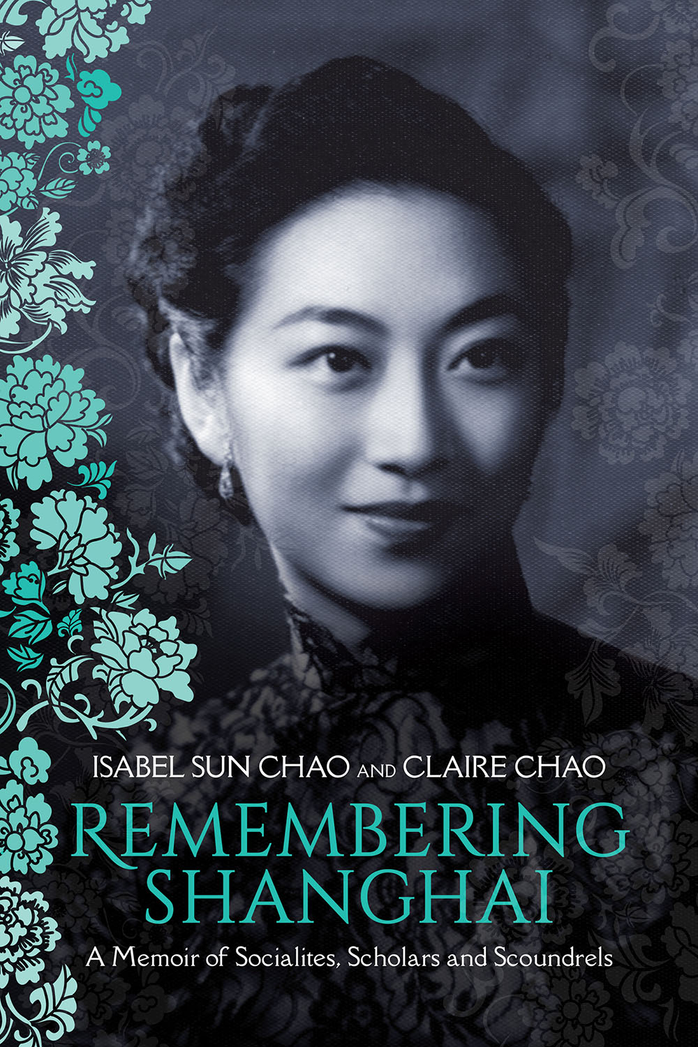 Praise for Remembering Shanghai Highly enjoyable an engaging and - photo 1