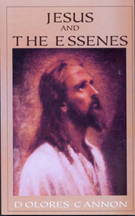 Dolores Cannon - Jesus and the Essenes