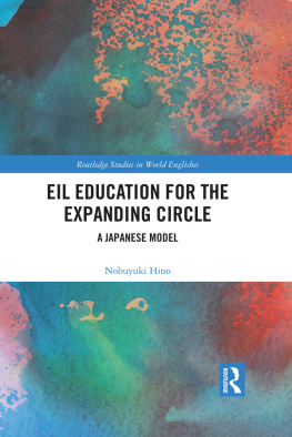 Nobuyuki Hino - EIL Education for the Expanding Circle: A Japanese Model