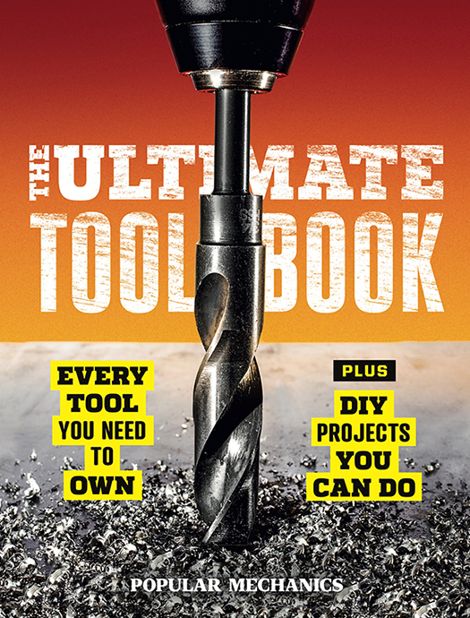 POPULAR MECHANICS THE ULTIMATE TOOL BOOK HEARST books - photo 1