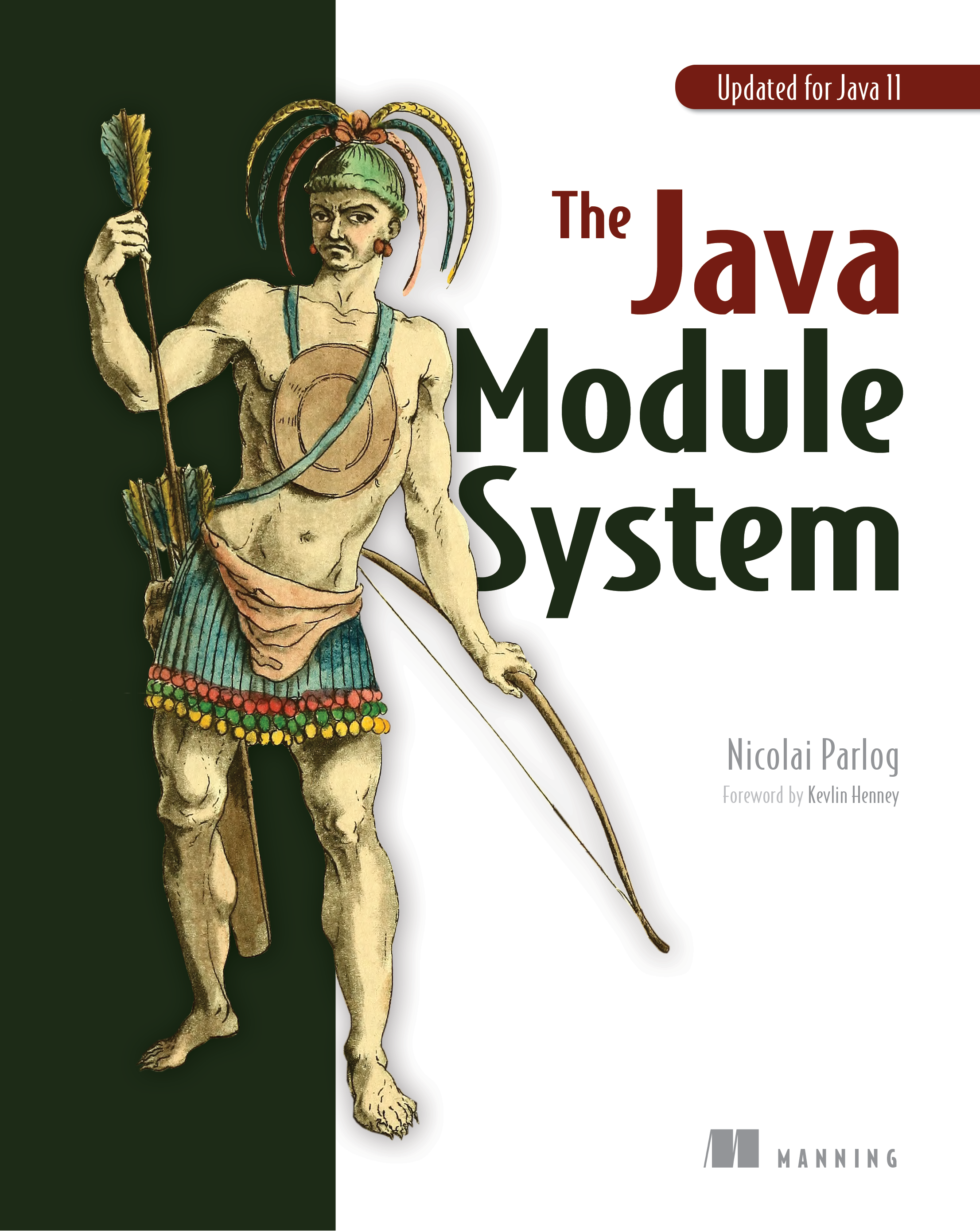 The Java Module System Nicolai Parlog Foreword by Kevlin Henney Manning - photo 1