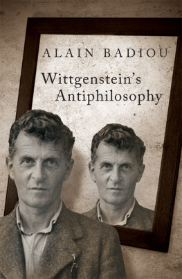 Alain Badiou - Wittgenstein’s Antiphilosophy