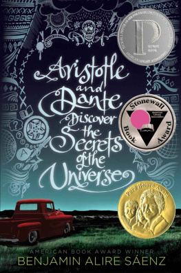 Benjamin Alire Sáenz - Aristotle and Dante Discover the Secrets of the Universe