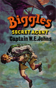 Capt. W. E. Johns Biggles Secret Assignments (Biggles Omnibus 2)