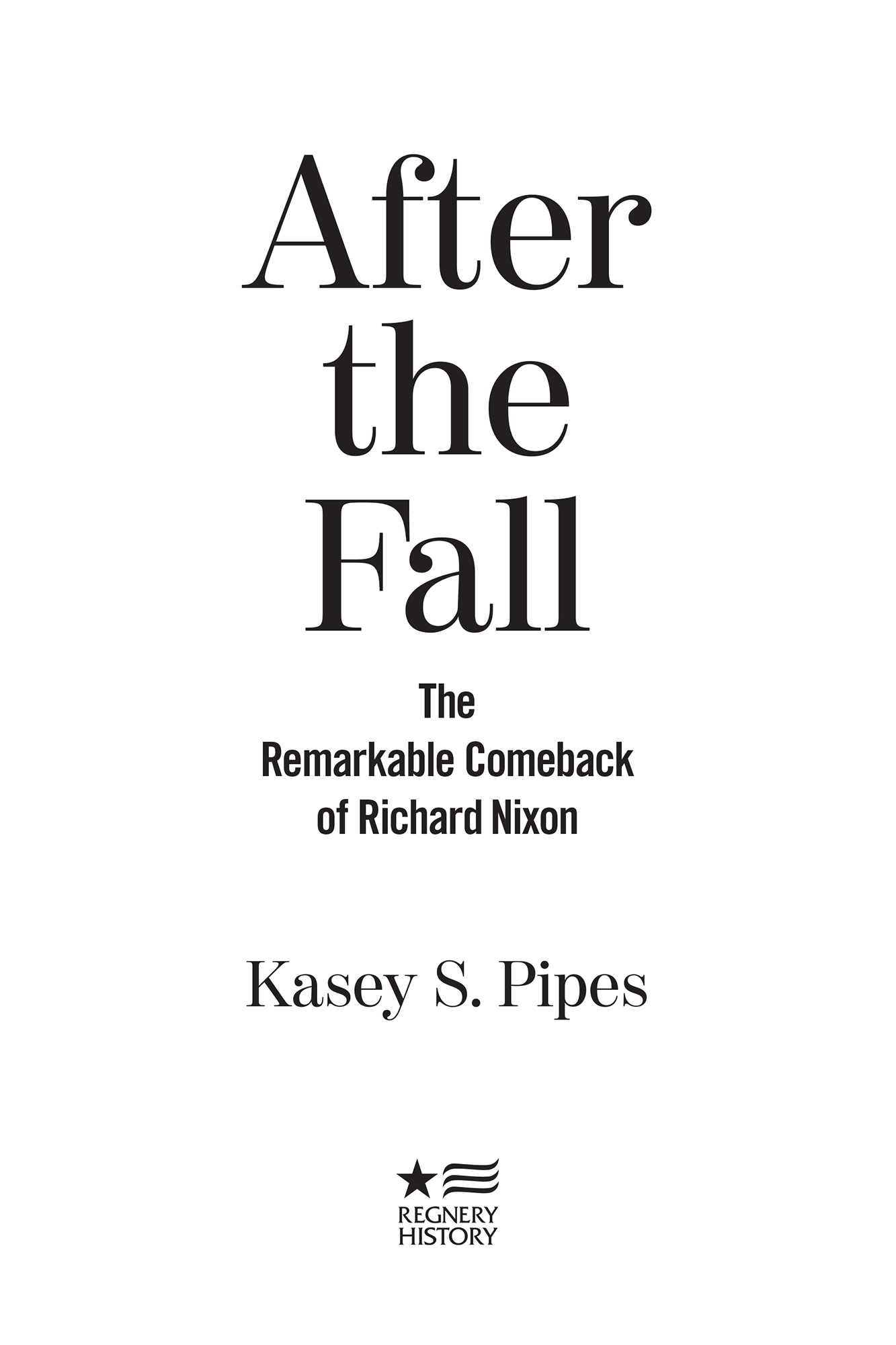 Praise for After the Fall In a fast-moving richly researched volume that - photo 1