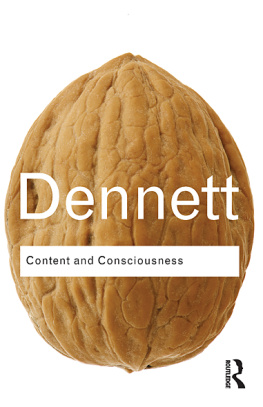 Daniel C. Dennett - Content and Consciousness