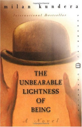 Milan Kundera The Unbearable Lightness of Being