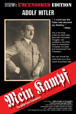 Adolf Hitler - Mein Kampf - The New Ford Translation