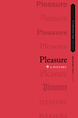 Lisa Shapiro - Pleasure: A History