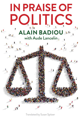 Alain Badiou - In Praise of Politics