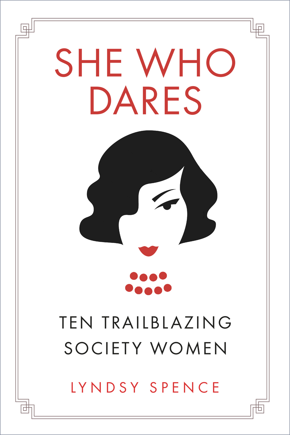 She Who Dares Ten Trailblazing Society Women - image 1