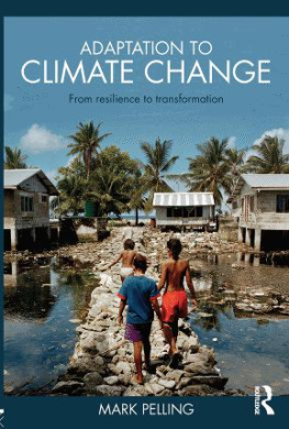 Mark Pelling - Adaptation to Climate Change: From Resilience to Transformation  