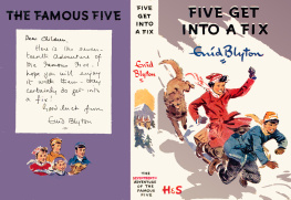 Enid Blyton - Five Get Into a Fix