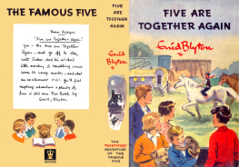 Enid Blyton - Five Are Together Again