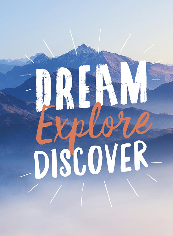 DREAM EXPLORE DISCOVER Copyright Summersdale Publishers Ltd 2019 All rights - photo 1