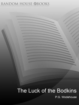 P.G. Wodehouse The Luck of the Bodkins