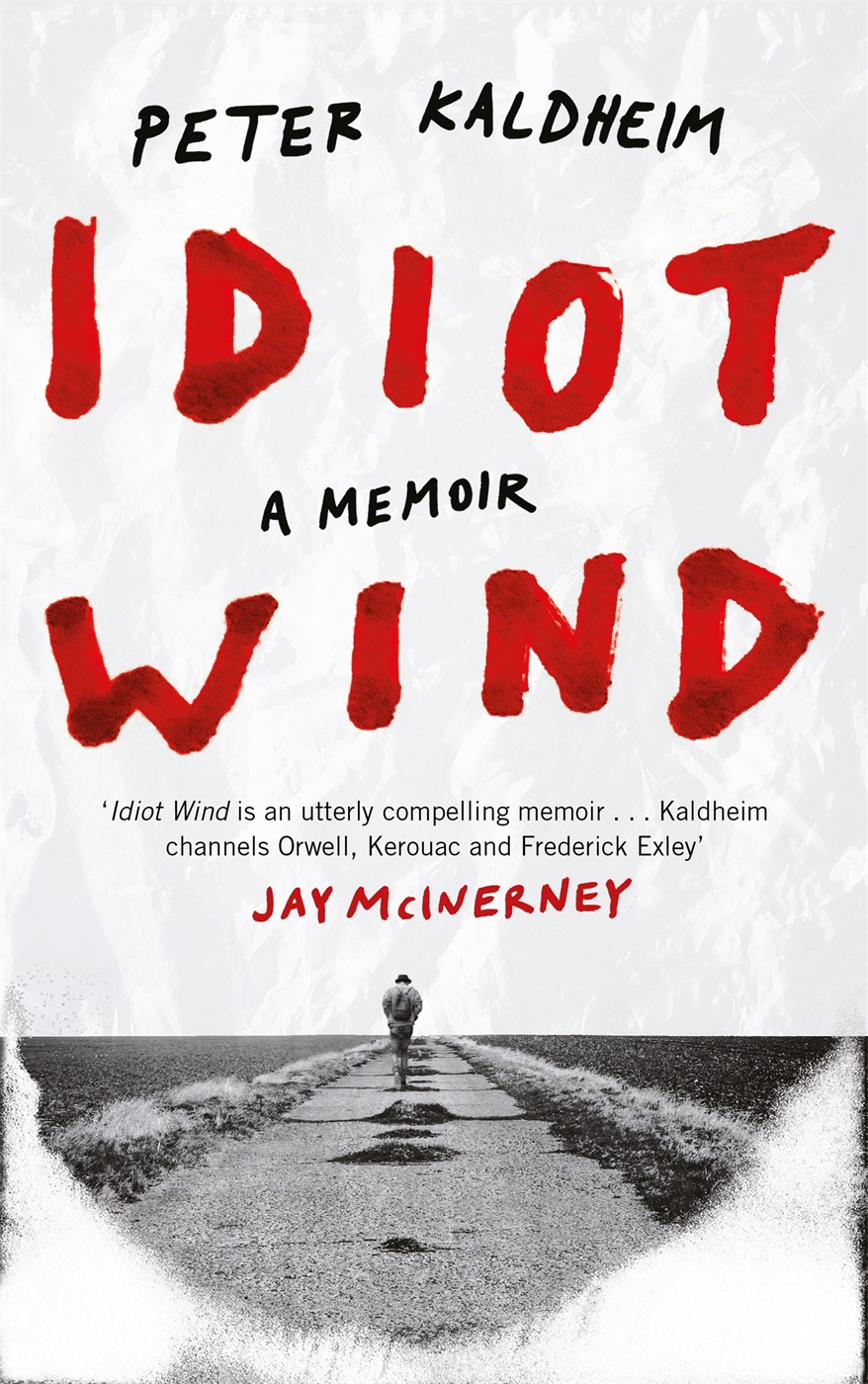 Idiot Wind A Memoir - image 1