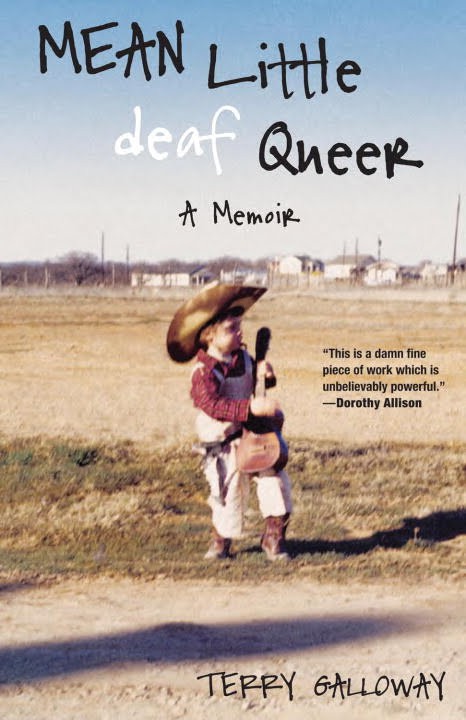 Mean Little deaf Queer A Memoir Terry Galloway Beacon Press Boston For - photo 1