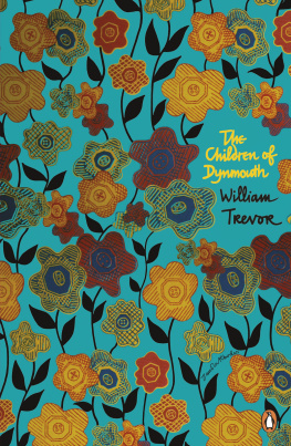 William Trevor - Children of Dynmouth (Penguin Modern Classics)