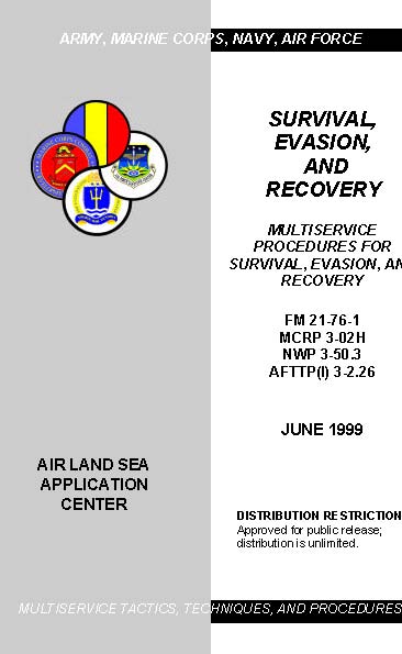 SURVIVAL EVASION AN D RECOVER Y MULTISERVIC E PROCEDURES FO R SURVIVAL - photo 3