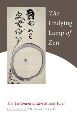 Torei Enji - The Undying Lamp of Zen: The Testament of Zen Master Torei