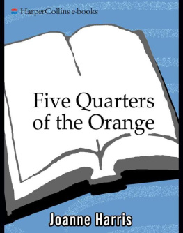 Joanne Harris - Five Quarters of the Orange (P.S.)