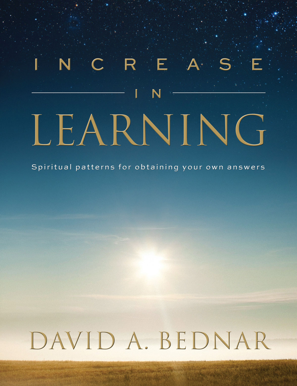 2011 David A Bednar All rights reserved No part of this book may be - photo 1