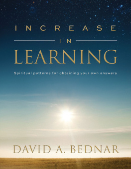 David A. Bednar Increase in Learning