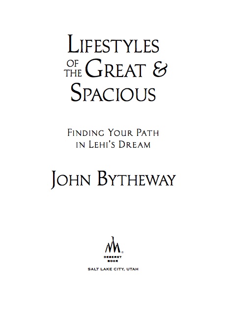 2013 John Bytheway All rights reserved No part of this book may be reproduced - photo 2