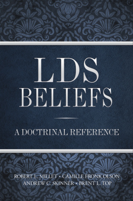 Robert L. Millet - LDS Beliefs