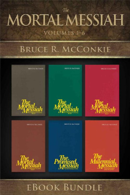 Bruce R. McConkie The Messiah Series