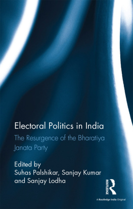 Suhas Palshikar Electoral Politics in India: The Resurgence of the Bharatiya Janata Party