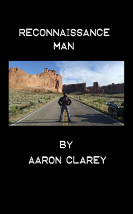 Aaron Clarey - Reconnaissance Man