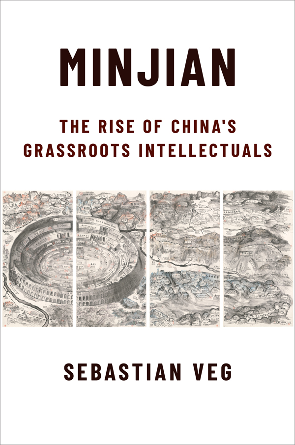 Minjian The Rise of Chinas Grassroots Intellectuals - image 1