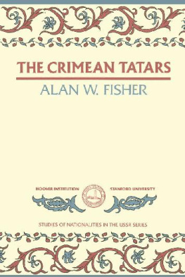 Alan W. Fisher - The Crimean Tatars