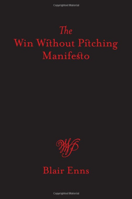 Blair Enns - The Win Without Pitching Manifesto