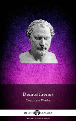 Demosthenes Delphi Complete Works of Demosthenes