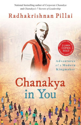 Radhakrishnan Pillai - Chanakya in You