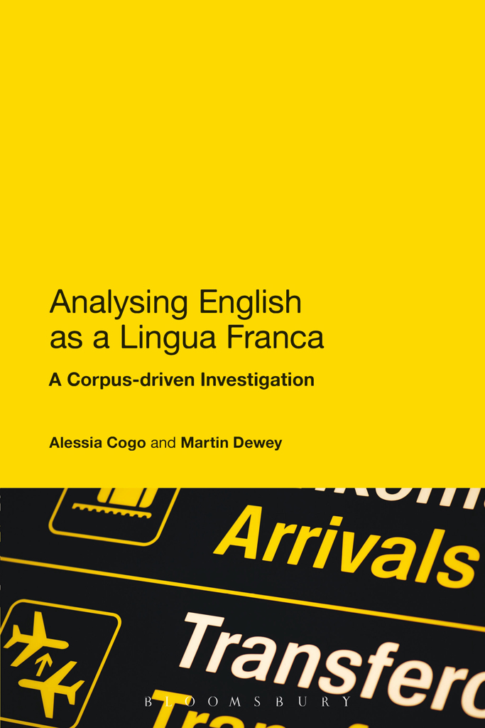 Analysing English as a Lingua Franca Also available from Continuum - photo 1