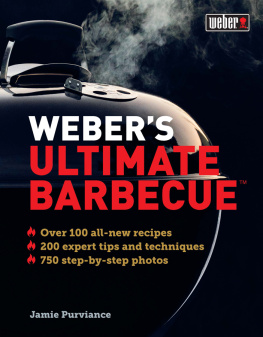 Jamie Purviance - Weber’s Ultimate Barbecue