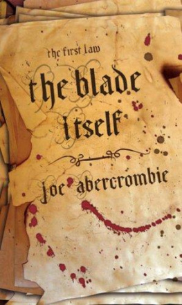 Joe Abercrombie First Law 1 The Blade Itself