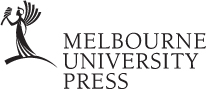 MELBOURNE UNIVERSITY PRESS An imprint of Melbourne University Publishing - photo 2