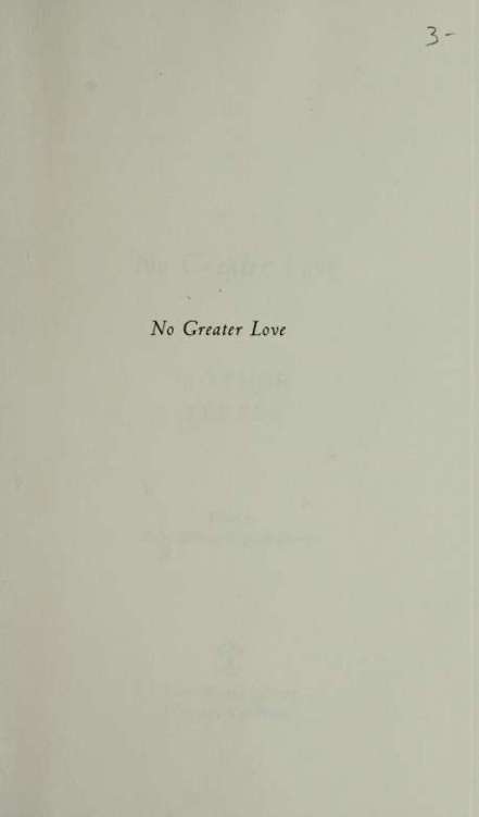 No Greater Love - photo 2