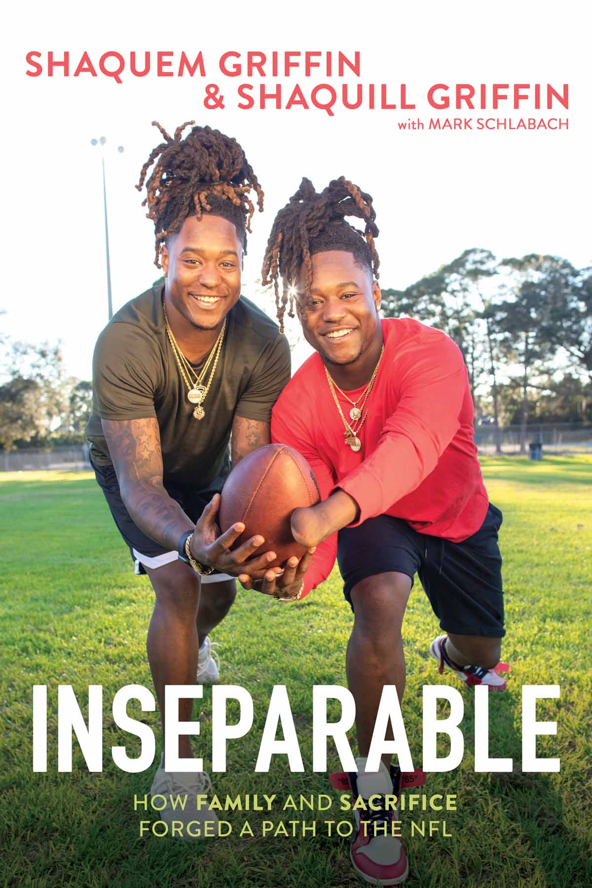 2019 Shaquem Griffin and Shaquill Griffin All rights reserved No portion of - photo 1