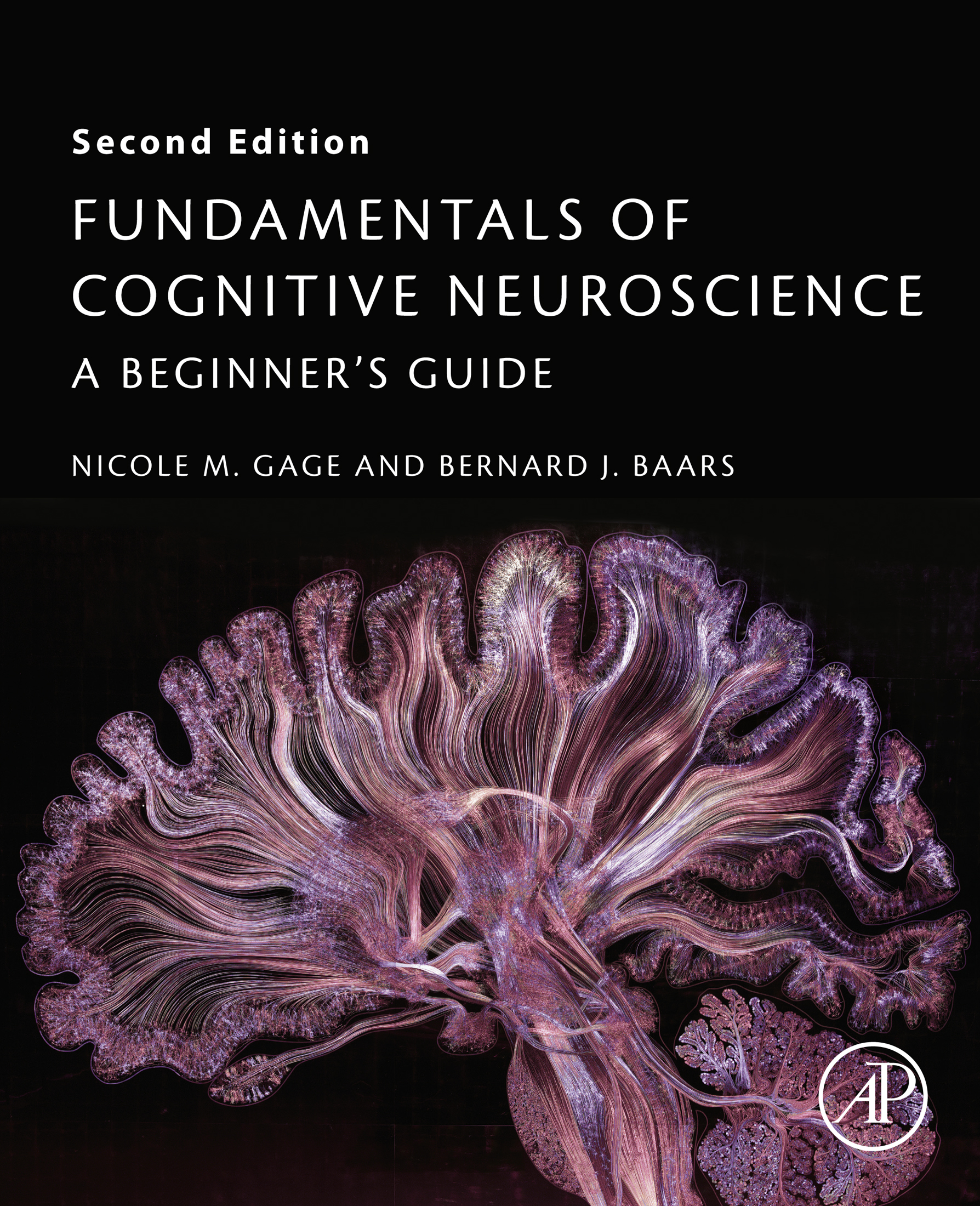 Fundamentals of Cognitive Neuroscience A Beginners Guide Second Edition - photo 1