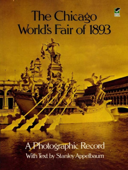 Stanley Appelbaum - The Chicago World’s Fair of 1893: A Photographic Record