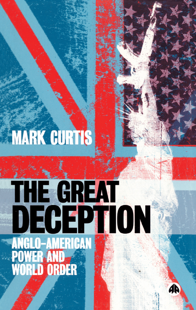 The Great Deception The Great Deception Anglo-American Power and World Order - photo 1