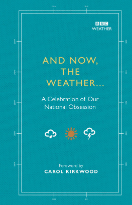 Alison Maloney - Since Records Began...: The BBC Book of British Weather