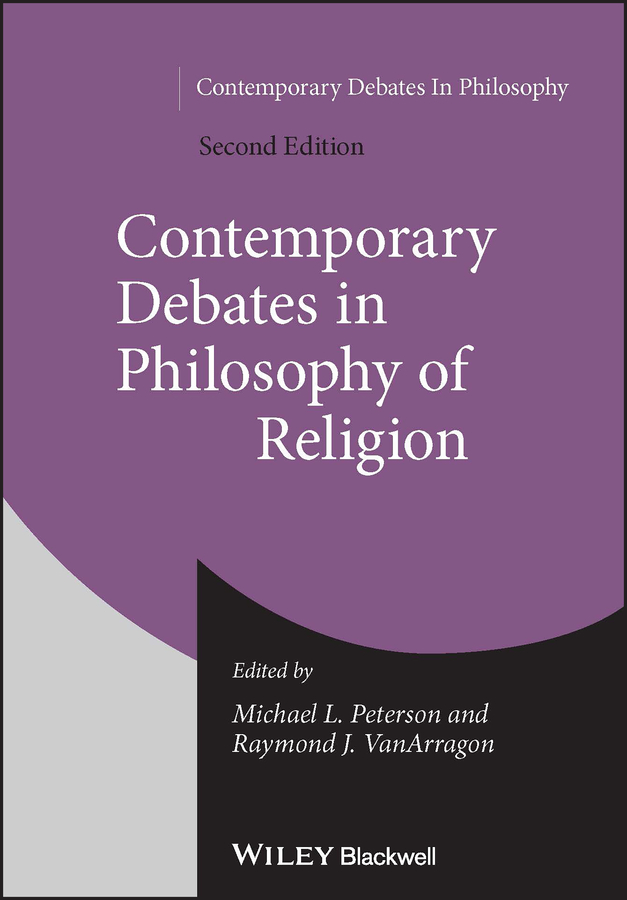 Table of Contents Guide Pages Contemporary Debates in Philosophy of Religion In - photo 1