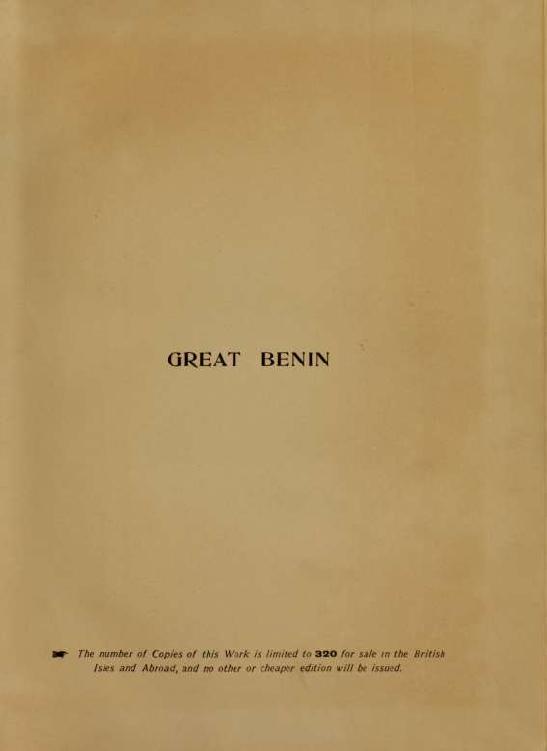 PREFACE At the time of the destruction of the city of Great Benin we - photo 1